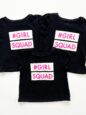 Matching #GirlSquad Tshirts